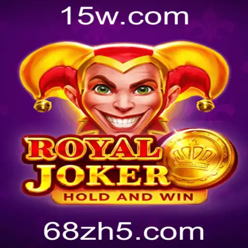 Descubra o Fascinante Mundo de RoyalJoker com a Palavra-Chave 68z